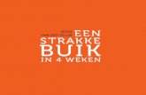 JESSE EEN STRAKKE BUIK - Jesse van der Veldestrakkebuikspieren.nl/ebook/...4_weken_jesse_van_der_velde_inkijk.pdf · 9. Al je overtollige vet (of het nu in je . love handles. zit,