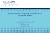 Decontaminatie en opvang slachtoffers van gevaarlijke stoffenwes-rotterdam.nl/symposium_2009_files/decontaminatie.pdf · Decontaminatie en opvang slachtoffers van gevaarlijke stoffen