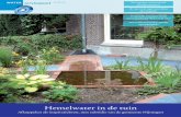 Hemelwater in de tuin - Waterservicepunt Nijmegen · 2011-12-23 · Hemelwater in de tuin Afkoppelen als inspiratiebron, met subsidie van de gemeente Nijmegen Een regenton, regenwaterval