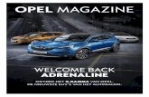 OPEL MAGAZINE - nl.opel.benl.opel.be/content/dam/Opel/Europe/belgium/nscwebsite/nl_BE/11... · ontdek het x-gamma van opel. de nieuwste suv’s van het autosalon. welcome back adrenaline