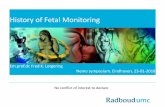 History of Fetal Monitoring - nemohealthcare.com 2018/History-of-EF… · • Focus on electronic fetalmonitoring (EFM) of the fetalheart rate, • As applied physiology • Aiming