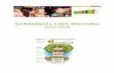 Schoolgids CBS Marimba... · 3 CBS Marimba: het mooiste wat je kunt worden ben jezelf Vanuit vertrouwen in jezelf en de ander initiatief durven nemen. Een inspiratiebron zijn voor