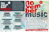 25ste - novembermusic.net · Bang on a Can All-Stars Bill Frisell Ensemble Intercontemporain Anthony Fiumara Jon Balke Siwan Heiner Goebbels en vele anderen . 2 3