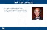 Hoogleraar Business Policy bij Nyenrode Business University Fred Lachotzki.pdf · Prof. Fred Lachotzki •Hoogleraar Business Policy bij Nyenrode Business University 1
