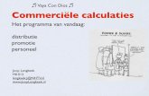 㽈 Vaya Con Dios 㽈 Commerciële calculaties - joop …jooplengkeek.nl/onewebmedia/Presentatie Distributie+promotie.pdf · Joop Lengkeek H0.012 lengkeek.J@NHTV.nl Het programma
