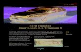 Ford Mondeo Sportbreak 2.2 Titanium S · FORD MONDEO SPORTBREAK 2.2 TITANIUM S mandos del volante multifunción. En ella se puede leer toda la información acerca de la conducción,