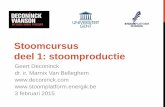 Stoomcursus deel 1: stoomproductie - .Stoomcursus deel 1: stoomproductie Geert Deconinck dr. ir