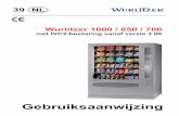 Wurlitzer NG 300 BA NL - Automaten Centrale · Technische gegevens Wurlitzer 1000/850/700 IVC2 vers. 3.00 – Uitgave: 07.04.2009 5 1 Beschrijving van de automaat Deze automaat is