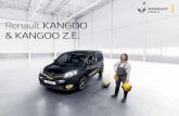 Brochure Renault KANGOO (Z.E.) · De Renault Kangoo is volledig aan te passen naar uw zakelijke wensen. Met de verschuifbare dakklep wordt het eenvoudig om af en toe extra lange