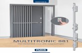 MULTITRONIC 881 - fuhr.de · Met de volmotorische multitronic 881 biedt FUHR een van de modernste bevei-ligingssystemen in zijn klasse. Of het nu gaat om een één- of meergezinswoning,