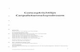 Conceptrichtlijn Carpaletunnelsyndroom - trauma.nl · perineurale fibrose. Overweeg bij aanwezigheid van uitgebreide perineurale fibrose en/of adhesies een aanvullende behandeling,