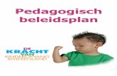 Pedagogisch beleidsplan - Kinderopvang Rivierenland · 2 Clustermanager 4 G:/Kwaliteit KRBVnieuw/Pedagogisch beleid KRBV Versie 12/Mei 2015 Voorwoord Dit is het pedagogisch beleidsplan