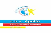 o.b.s. Apollo · U krijgt alle informatie over obs Apollo, voor komend schooljaar 2018-2019, middels deze jaarkalender. We hopen dat u deze kalender gaat ... Vanaf 8.20 uur kunnen