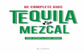 tequila & mezcal - academiapress.be · brengt drie verschillende mezcalvariëteiten op de markt: Del Maguey, Del Maguey Single Village Mezcal en Del Maguey Silvestre Maguey Expressions.