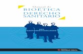 GASTROENTERÓLOGOS SANITARIODERECHO BIOÉTICA · A lo largo de los diferentes capítulos de este manual se revisan temas tan importantes como la necesidad - y los problemas - de obtener