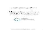 Jaarverslag 2011 Maatschap urologie MMC Veldhoven · 2017-09-14 · De ruimtes in het MMC Veldhoven zijn als volgt ingedeeld: ... Nefrostomie catheter 36087 49 4 53 128 3 131 107