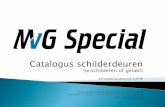 Vermelde prijzen zijn Z/BTW - MVG Special · Schilderdeur (celrooster) Hoogte deurblad 2015 Blokdeur (opening) Blokdeur Deurblad 2015x630 2050x690 117,50€ Deurblad 2015x680 2050x740