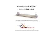 SolidWorks tutorial 2 FOTOSTANDAARD - · PDF fileSolidWorks 2011, SolidWorks Enterprise PDM, SolidWorks Simulation, SolidWorks Flow Simulation, and eDrawings Professional are product