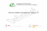 Beschrijving van de aandoening - Welkom! - … Voorwoord van de patiëntenvereniging De Neurofibromatose Vereniging Nederland (NFVN) zet zich in voor de belangen van patiënten met