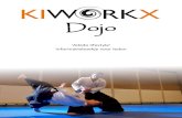 Dojo - kiworkx.nl · Aikido is ontwikkeld door Morihei Ueshiba (1883-1969). Hij heeft met aikido een ware vredeskunst ontwikkeld. Om hem te eren staat in iedere dojo een portret van