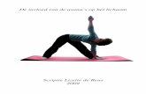 De invloed van de asana’s op het lichaam - yogadharana.nl Lizette de Reus.pdf · Karma yoga, staat in het teken van dienstbaarheid Gyaan yoga, stroming die zich richt op intuïtieve