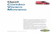 Opel Combo Vivaro Movano - amsterdam-inbouw.nl · Opel Combo Vivaro Movano Alles heeft zijn plaats Maak een goede bestelwagen nog beter. U heeft een bestelwagen aangekocht. Dit is