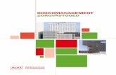RISICOMANAGEMENT ZORGVASTGOED · 3 In juli 2008 presenteerde het Waarborgfonds voor de Zorgsector het “Raamwerk Risicomanagement bouwprojecten zorginstellingen”. Aanleiding
