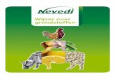 Wijzer over grondstoffen - feijendalfsen.nl · Welke ingrediënten zijn gezonde en duurzame krachtbronnen voor landbouw-huisdieren? Waar komen deze diervoeder-grondstoffen vandaan?
