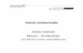 Interne communicatie Annick Vanhove Memori – KH Mechelenbestuursschool.plot.be/images/dbimages/docs/memori_copy_1_copy_2.pdf · Interne communicatie Annick Vanhove Memori – KH