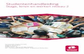 Studentenhandleiding - nodhaaglanden.nl · 1.3 Inhoudelijke accenten in de leerlijn werkplekleren ... beïnvloeden en om het samenwerkend leren vorm te geven in de lessen. Op niveau