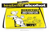 lesbrief alcohol - Loopbaan en Burgerschap - Homelenb.weebly.com/uploads/1/3/6/7/13675506/l_en_b_lesbriefalcoholvo... · klaar aangeboden in blikjes of ﬂesjes en hebben een alcoholpercentage