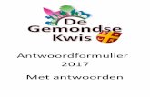 Antwoordformulier 2017 Met antwoorden - gemondsequiz.nlgemondsequiz.nl/wp-content/uploads/2017/01/Antwoorden-2017-01-25... · 11 kilometer route van de profielloop in de vorm van