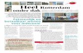 Heel Rotterdam onder dak krant · Een uitgave van de SP, afdeling Rotterdam met antwoorden op de afbraak van de volkshuisvesting in Rotterdam.Reacties? Graag! SP, afdeling Rotterdam