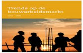 Trends op de bouwarbeidsmarkt - eib.nl op de bouwarbeidsmarkt_web.pdf · De bouwarbeidsmarkt maakt turbulente tijden mee. Na zes jaar van crisis en een groot verlies aan arbeidsplaatsen,