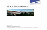RVL Roei boek - rvleerdam.nl Roeiboek 2014... · In1981 werd door Els Simon-Thomas, Henk Dekker en Hans van Dalen de eerste uitgave van het ZInstructieboek Roeicommissie RV Leerdam