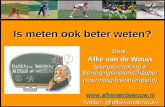 Is meten ook beter weten? - vfbv.nl · – Myer’s Briggs Type Indicator (MBTI) – Youth Talent Development Indicator (YTDI) – Action Type (Peter Murphy) ... • Sportgroep Cohesie