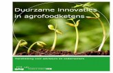 Duurzame innovaties in agrofoodketens filesamenwerking met Praktijkonderzoek Plant & Omgeving (PPO), onderdeel van Wageningen UR en Syntens Innovatiecentrum, zes innovaties voor verduurzaming