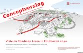 Visie en Roadmap Leren in Eindhoven 2030 · slimste regio ter wereld onder andere door de samenwerking ... een gewenst toekomstscenario gemaakt voor leren in Eindhoven 2030. De weg.