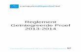 Reglement Geïntegreerde Proef 2013- CAMPUS RED 12.Reglement GIP 2013... · PDF fileVormgevingstechnieken, Boekhouden - Informatica, Elektriciteit - Elektronica, Informaticabeheer,