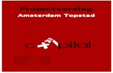 Projectverslag - Rick Molenaarrickmolenaar.nl/files/Projectverslag_IAMsterdam.pdf · 6 grote wereldstad. Hij vind dat de mensen erg vriendelijk en makkelijk te benaderen zijn, hij