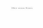 Het boek Ezra - oudesporen.nl · geschreven is, is tot onze lering geschreven en in het boek Ezra vinden wij een voorbeelden voor de Gemeente in een tijdvan verval. ... aan Zijn volk,