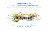 Integraal Veiligheidsbeleid - hetccv.nl · opgesteld. Het veiligheidsbeleid en de toezicht en handhaving op het gebied van de Algemene Plaatselijke Verordening (APV) en Bijzondere