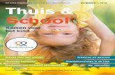 online magazine Thuis&School - ouders.net · Thuis & School 5 Tekst: Christien de Vries onderwijskundige Het kiezen van een middelbare school is een proces voor ouders en kind samen.