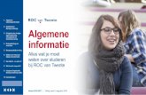 . 1 Algemnee opleidingsinformatie Beroepsonderwijs ...ict-almelo.nl/wp-content/uploads/2016/10/Algemene_informatie_ROC... · maar wordt in rekening gebracht door de Dienst Uitvoering