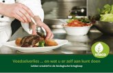 Voedselverlies … en wat u er zelf aan kunt doen · - OVAM: Openbare Vlaamse AfvalstoffenMaatschappij ... (kippen, eenden enz.) die etensresten opeten of selectieve ophaling van