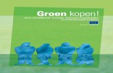 Groen kopen! - ec.europa.euec.europa.eu/environment/archives/gpp/buying_green_handbook_nl.pdf · Speciﬁ eke materialen kopen en rekening houden met de ... Uitvoeringsbepalingen