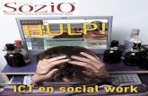 Thema: ICT en social workpdf.swphost.com/Sozio/78/sozio78-LR.pdf · een míddel en géén doel te zijn. Het is zeker geen gewaagde uitspraak dat de juiste en crea- ... Een wiki is