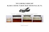 workshop kruidenbereidingen monk versie 2 - foodlabhk.befoodlabhk.be/wp-content/uploads/2018/04/kruidenbereidingen... · 2 Therapeutische recepten 34 1. Antiseptische zalf 34 2. EHBO-zalf