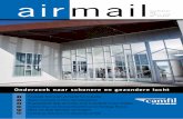 air mail - camfil.nl · innovatieproces en R&D is, net als innovatie, van ... ontwikkeling van eigen procesapparatuur voor de productie en assemblage van luchtfilters in de productievestigingen