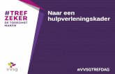 Naar een hulpverleningskader - vvsg.be - Piet... · Piet Van Schuylenbergh VVSG-directeur ... vormen van kennis, mensen en structuren om levensuitdagingen en problemen aan te pakken